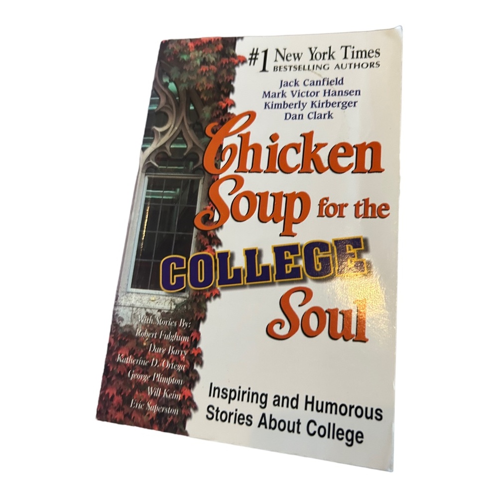 Chicken Soup for the College Soul Book